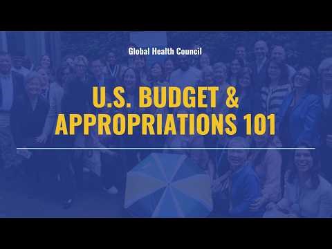 U.S. Budget & Appropriations 101