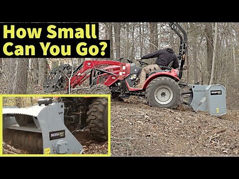 Very Small Tractor using PTO Forestry Mulcher