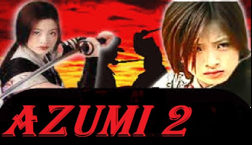Azumi 2 - (2005)