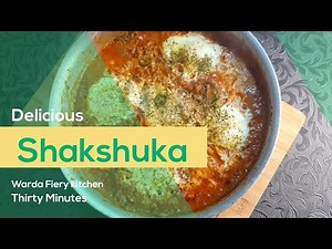 Shakshuka|Mediterranean Style Egg recipe by warda fiery kitchen