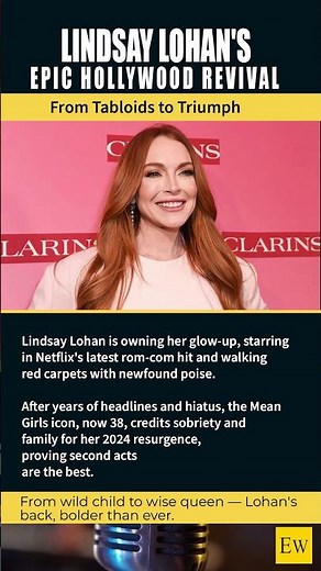Lindsay Lohan's Stunning Comeback — Where Is She Now in 2024?