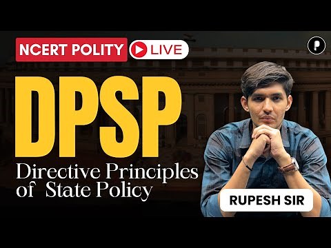 Directive Principles of State Policy | NCERT Polity for Competitive Exams UPSC, State PSC, SSC, CDS