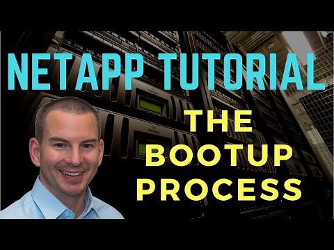 NetApp Bootup Process Tutorial