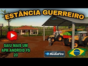 Fs 20 mods Estância guerreiro o melhor apk de todos 🔥🔰🇧🇷