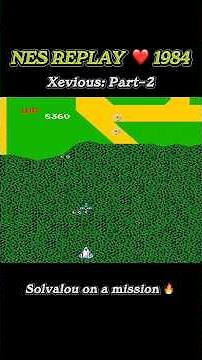 NES REPLAY ❤️ 1984 | Xevious: Part-2