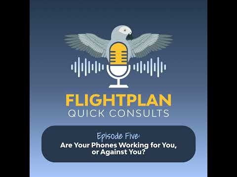 Are Your Phones Working for You, or Against You?