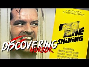 Discovering Horror – Episode 8: The Shining (1980) | Kubrick’s Masterpiece of Terror