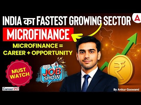 India’s Fastest Growing Sector 2025 | Microfinance Career Opportunities & Salary Guide | Must Watch