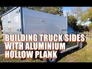 How To Build Tipper / Chipper Truck Sides With Aluminium Hollow Plank