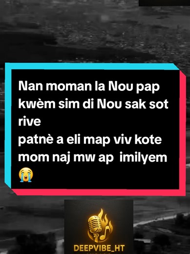 @ＤＵＲＫＨＥＩＭ H T 🎭 te di: tout sak pral mankew se lel pa la ankò @John-lyrics 🎶🔥 Si w renmen lyrics ki pale ak kè 💭❤️ ki fè w sonje, santi, reflechi… kont sa a fèt pou ou 😍🎧 👉#DeepVibe_HT #tiktokfrance🇨🇵 #kdor_promot #tiktokfrance #durkheim @MusicHit🎻 @SONDJI👹VIBE💥lyrics ht @Lyris_officiel @Plus Apprendre Ht @DEADLY KREATIF 📲🎥🏆 @𝑳𝒀𝑹𝑰𝑪𝑺 𝑴𝑼𝑺𝑰𝑸𝑼𝑬 @SY🪡 @🖤Dinn dubee🥰✨ @🎶Joker_Promos_Music🎶 @♎KDOR_PROMOT_LAYFSTA💚BACKUP🌍 @Micheline Germain @3jes