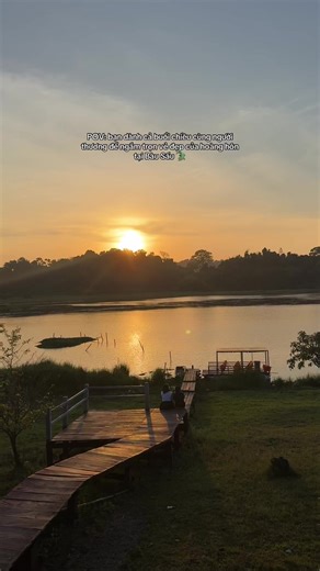 Hoàng hôn của Bàu Sấu vẫn đẹp và lãng mạn như vậy đấy ạ 🌅✨ Book ngay tour để trải nghiệm thui khách ơii 🤍 #fyp #viral #trekking #namcattien #bausaunamcattien