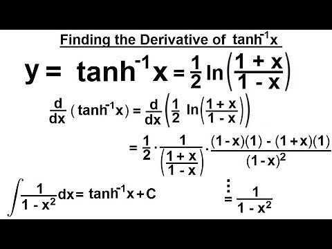 Calculus 2: Hyperbolic Functions (35 of 57) Finding the Derivative of arc(tanhx)=?