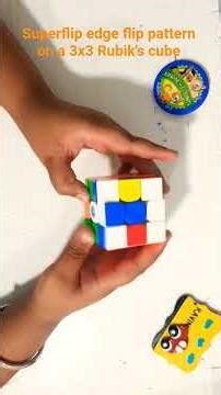 Superflip edge flip pattern on a 3x3 cube