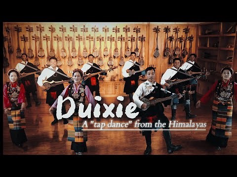 Duixie, a 'tap dance' from the Himalayas