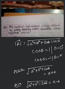 Q2) Find maximum and minimum values obtained by adding followin... | Filo