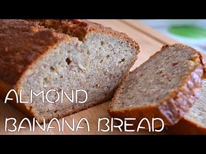 Almond Banana Bread Recipe -- Parisian Kitchen
