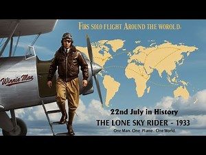 He Flew Around the World Alone – Wiley Post’s 1933 Miracle Flight | daily history bite