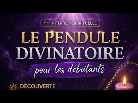 Pendule Divinatoire : Guide COMPLET pour Débutant (Comment l’utiliser facilement)
