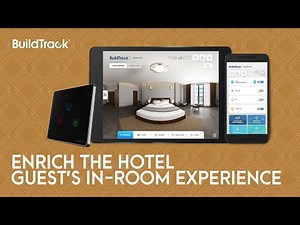 Smart Hotel Automation Solution by BuildTrack