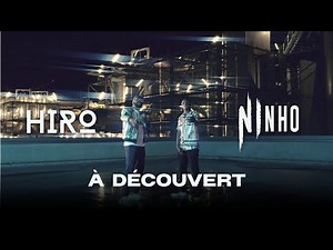 A Découvert - Hiro feat. Ninho clip à découvrir sur TrackMusik