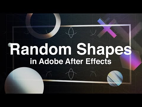 Random Shapes in After Effects