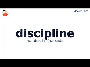 DISCIPLINE - Meaning and Pronunciation