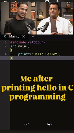 B. tech after coding hello world in c program 😂😂