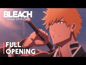 Tatsuya Kitani - SCAR / Bleach TYBW Opening / Bleach 2 Season Opening 16 (Extended Version Leaked)