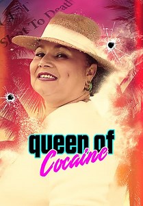 Queen of Cocaine (2023)