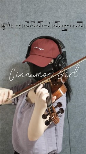 Cinnamon Girl - Lana Del Rey (Violin Cover with Sheet Music)