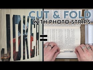 Cut & Fold with photo strips / Inverted / 180° Fold / Fore Edge Book Art