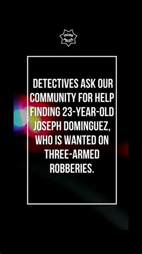 Detectives ask our community for help finding 23-year-old Joseph Dominguez, who is wanted on three-armed robberies. If you have information about the whereabouts of Joseph Dominguez, please contact: Detective Taylor Phoolka, mailto:Taylor.Phoolka@fresno.gov, or Crime Stoppers at (559) 498-STOP. If your tip leads to an arrest, you may be eligible for a cash reward. | Fresno Police Department