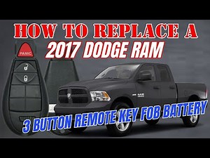 How to replace a 2017 Dodge Ram 3 button Fob remote battery
