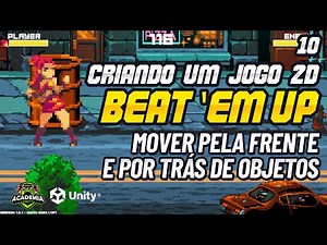 Creating a 2D Beat 'em Up Game in Unity - Moving in front of and behind objects #10