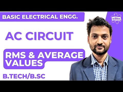 Basic Electrical Engineering: AC Fundamentals - RMS Voltage, Average Voltage, and Numericals