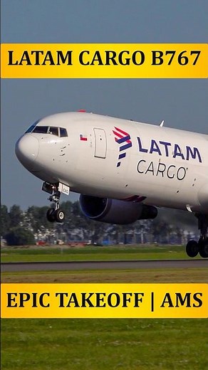 LATAM Cargo B767 Heavy Close-Up Takeoff | Amsterdam