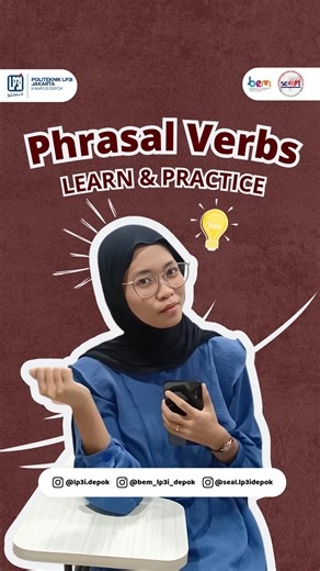 SEAL of LP3I Depok on Instagram: "🤔 Why ‘𝗚𝗶𝘃𝗲’ and ‘𝗚𝗶𝘃𝗲 𝘂𝗽’ are different? In English, verbs don’t always mean the same thing when another word follows them. 💡 That’s because of phrasal verbs — a verb plus an extra word, usually an adverb or a preposition, that creates a new meaning. 🔄 There are two types of phrasal verbs: 👉 𝗦𝗲𝗽𝗮𝗿𝗮Ǖ
