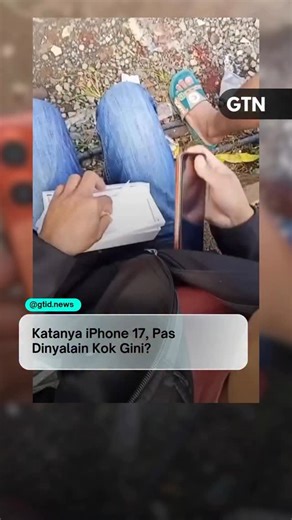 GTN | Sebuah video unboxing yang viral diunggah akun Instagram sekitarbandungcom memperlihatkan seorang pria membuka kotak bertuliskan iPhone 17... | Instagram