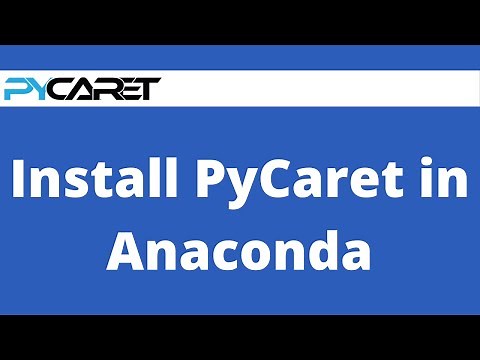 Install PyCaret in Anaconda