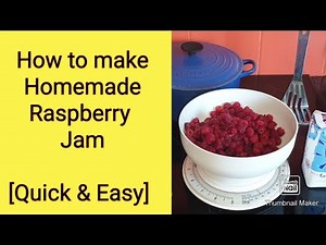 How to make homemade jam [quick and easy recipe]