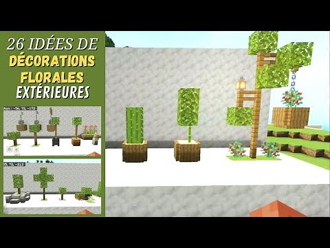 Minecraft Tuto : 26 idées de décorations florales extérieures