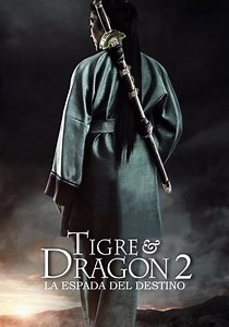 Tigre y dragón 2: La espada del destino online