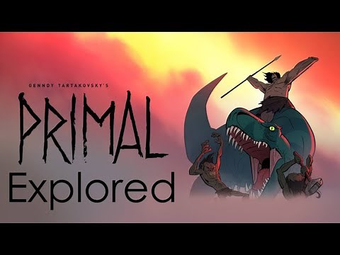 Genndy Tartakovsky's Primal : Explored