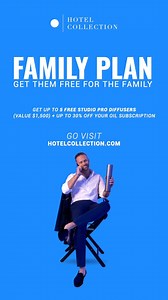 The Family Plan has arrived! Get up to 5 FREE Studio Pro Scent diffusers. Sign up today! | Hotel Collection