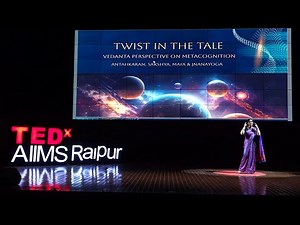 Meta Cognition - The Vestigial Weapon of the Mind for Growth | Dr. Purwa Rojindar | TEDxAIIMSRaipur