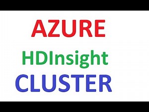 Azure HDInsight Cluster Creation in Azure Cloud,#AzureADF, #AzureADFTutorial,#AzureDataFactory