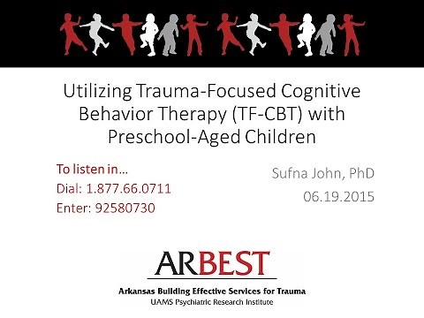 Utilizing Trauma-Focused Cognitive-Behavioral Therapy (TF-CBT) with Preschool-Aged Children