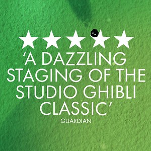 This half term, explore the power of imagination in the stage adaptation of Studio Ghibli’s My Neighbour Totoro. | Totoro Show