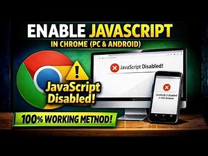 How to Enable JavaScript in Google Chrome (Desktop + Android) | Fix “JavaScript Disabled”