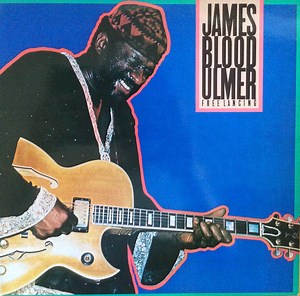 James Blood Ulmer - Free Lancing
